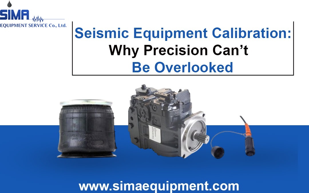 Seismic Equipment Calibration: Why Precision Can’t Be Overlooked